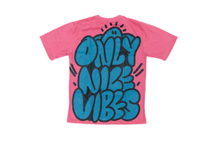 SS Only Nice Vibes Tees